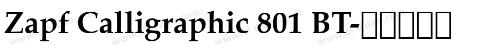 Zapf Calligraphic 801 BT字体转换
